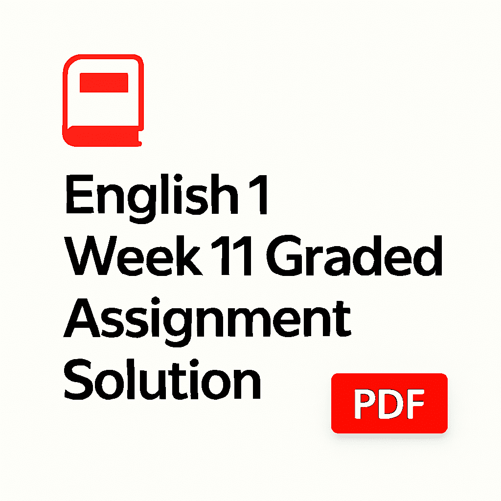 English 1 Week 11 Graded Assignment Solution | GradeBoost